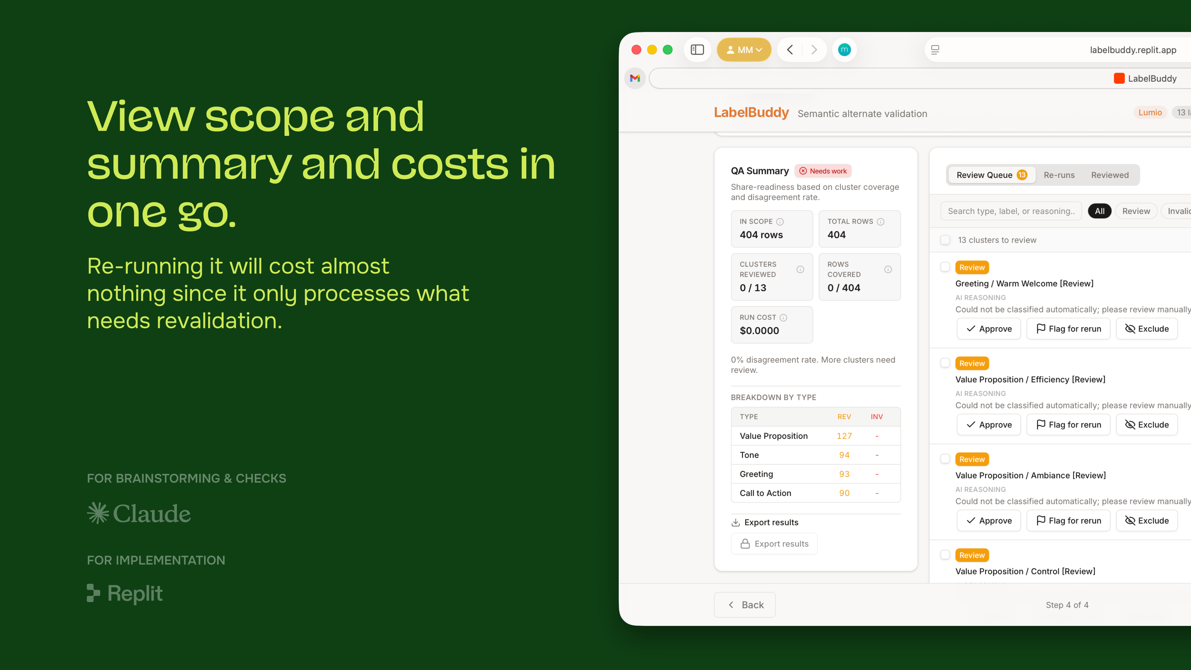 View scope, summary, and run costs in one surface — re-runs stay cheap when only revalidation is needed